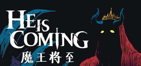STEAM学习 魔王将至 He is Coming 338M封面